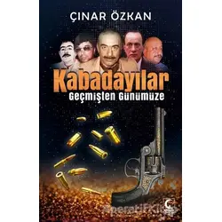 Kabadayılar - Çınar Özkan - Kamer Yayınları