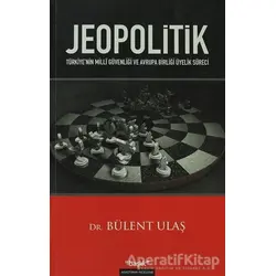 Jeopolitik - Bülent Ulaş - Başlık Yayın Grubu