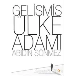 Gelişmiş Ülke Adamı - Abidin Sönmez - Cinius Yayınları