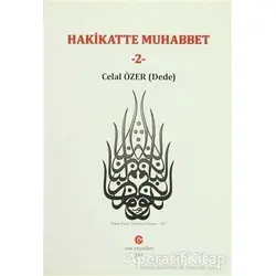 Hakikatte Muhabbet - 2 - Celal Özer - Can Yayınları (Ali Adil Atalay)