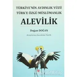 Türkiyenin Aydınlık Yüzü Türke Özgü Müslümanlık Alevilik
