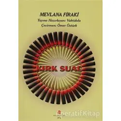 Kırk Sual - Mevlana Firaki - Can Yayınları (Ali Adil Atalay)