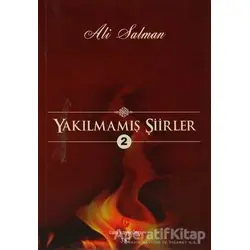 Yakılmamış Şiirler - 2 - Ali Salman - Can Yayınları (Ali Adil Atalay)