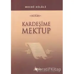 Kardeşime Mektup - Mecdi Hilali - Beka Yayınları