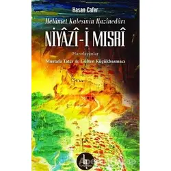 Melamet Kalesinin Hazinedarı - Niyazi-i Mısri - Hasan Cafer - H Yayınları