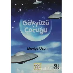 Gökyüzü Çocuğu - Maviye Uzun - Nar Yayınları