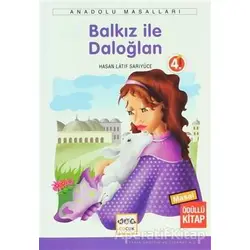 Balkız İle Daloğlan - Hasan Latif Sarıyüce - Nar Yayınları