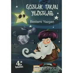 Gözlük Takan Yıldızlar - Bestami Yazgan - Nar Yayınları