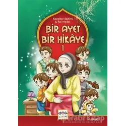 Bir Ayet Bir Hikaye 1 - Meha Ali - Nar Yayınları
