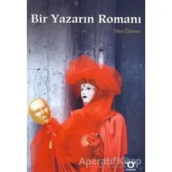 Bir Yazarın Romanı - Mert Özmen - Okuyan Us Yayınları
