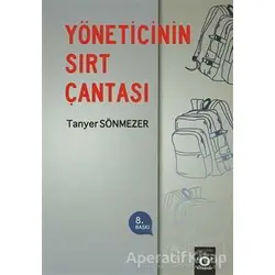 Yöneticinin Sırt Çantası - Tanyer Sönmezer - Okuyan Us Yayınları