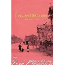 Seçme Hikayeler - Ömer Seyfettin - Şule Yayınları