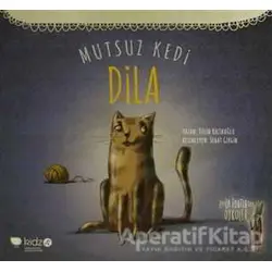 Mutsuz Kedi Dila - Tülin Kozikoğlu - Redhouse Kidz Yayınları