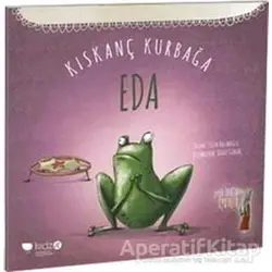 Kıskanç Kurbağa Eda - Tülin Kozikoğlu - Redhouse Kidz Yayınları