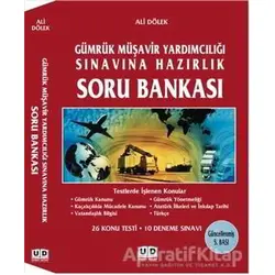 Gümrük Müşavir Yardımcılığı Sınavına Hazırlık Soru Bankası
