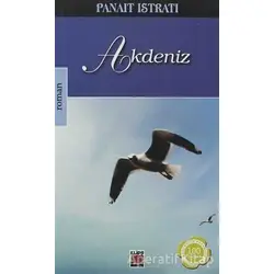 Akdeniz - Panait Istrati - Elips Kitap