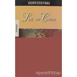 Suç ve Ceza - Fyodor Mihayloviç Dostoyevski - Elips Kitap