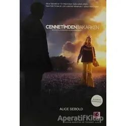 Cennetimden Bakarken - Alice Sebold - Efil Yayınevi
