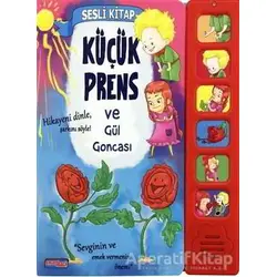 Küçük Prens ve Gül Goncası - Antoine de Saint-Exupery - Smarteach