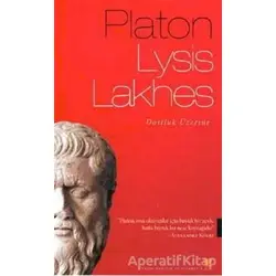 Lysis Lakhes - Platon (Eflatun) - Sosyal Yayınları