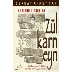 Zülkarneyn - Serhat Ahmet Tan - Şira Yayınları