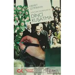 Atatürk Devrimleri ve Dinci Kuşatma - Hikmet Çetinkaya - Cumhuriyet Kitapları