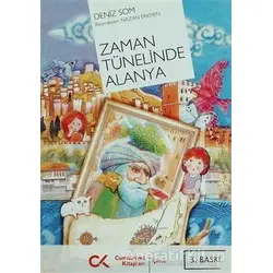 Zaman Tünelinde Alanya - Deniz Som - Cumhuriyet Kitapları