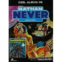 Nathan Never Özel Albüm 5 - Uzayda Görev - Kolektif - Çizgi Düşler Yayınevi