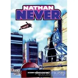 Nathan Never Serisi 12 - Düzen Koruyucusu - Bepi Vigna - Çizgi Düşler Yayınevi