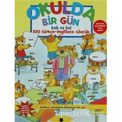 Okulda Bir Gün Bak ve Bul - Kolektif - Abc Yayın Grubu