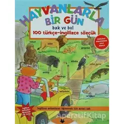 Hayvanlarla Bir Gün Bak ve Bul - Kolektif - Abc Yayın Grubu