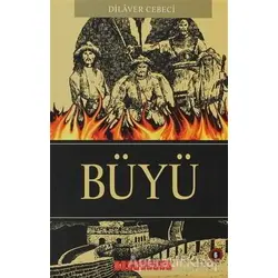 Büyü - Dilaver Cebeci - Bilgeoğuz Yayınları