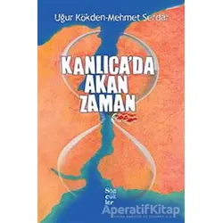 Kanlıca’da Akan Zaman - Uğur Kökden - Sözcükler Yayınları