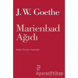 Marienbad Ağıdı - Johann Wolfgang von Goethe - Sözcükler Yayınları