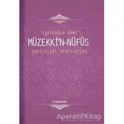 Müzekki’n Nüfus - Eşrefoğlu Rumi - Semerkand Yayınları