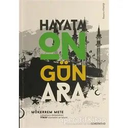 İtikaf - Hayata On Gün Ara - Mükerrem Mete - Semerkand Yayınları