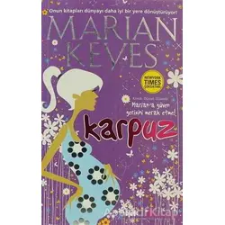 Karpuz - Marian Keyes - Artemis Yayınları