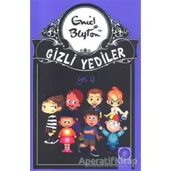 İyi İş Gizli Yediler - Enid Blyton - Artemis Yayınları