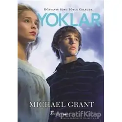Yoklar - Michael Grant - Artemis Yayınları