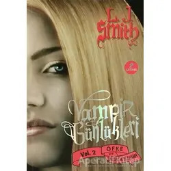 Vampir Günlükleri: Öfke ve Karanlık Buluşma - L. J. Smith - Artemis Yayınları