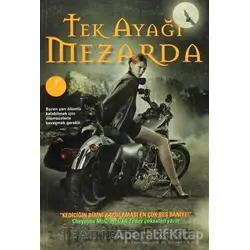 Tek Ayağı Mezarda - Jeaniene Frost - Artemis Yayınları