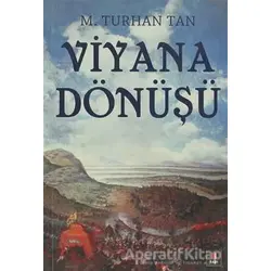 Viyana Dönüşü - M. Turhan Tan - Kapı Yayınları