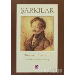 Şarkılar - Giacomo Leopardi - Efil Yayınevi