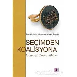Seçimden Koalisyona - Yavuz Sabuncu - Efil Yayınevi