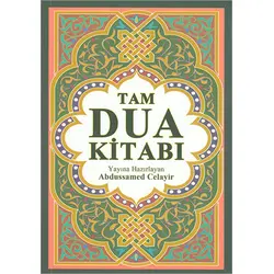 Tam Dua Kitabı - Abdulsamed Celayir - Alya Yayınları