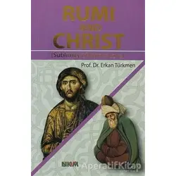 Rumi and Christ - Erkan Türkmen - Nüve Kültür Merkezi