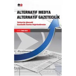 Alternatif Medya Alternatif Gazetecilik - Ömer Özer - Litera Türk
