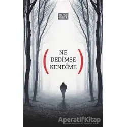 Ne Dedimse Kendime - Musa Mert - Nüve Kültür Merkezi