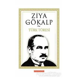 Türk Töresi - Ziya Gökalp - Bilgeoğuz Yayınları