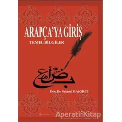 Arapça’ya Giriş - Selami Bakırcı - Fenomen Yayıncılık